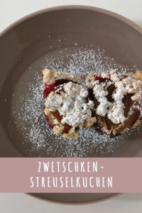 Zwetschkenkuchen mit Streusel einfaches Rezept
